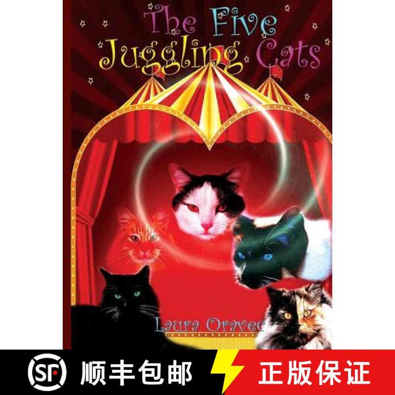 【3-4周达】The Five Juggling Cats [9780997575620]