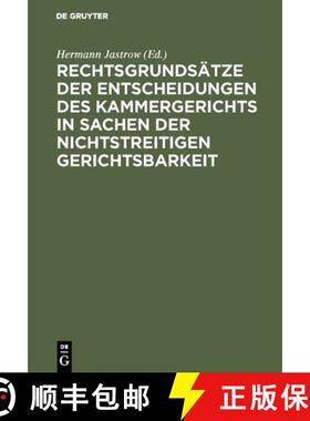 【3-4周达】Rechtsgrundsätze der Entscheidungen des Kammergerichts in Sachen der nichtstreitigen Geri... [9783111281346]