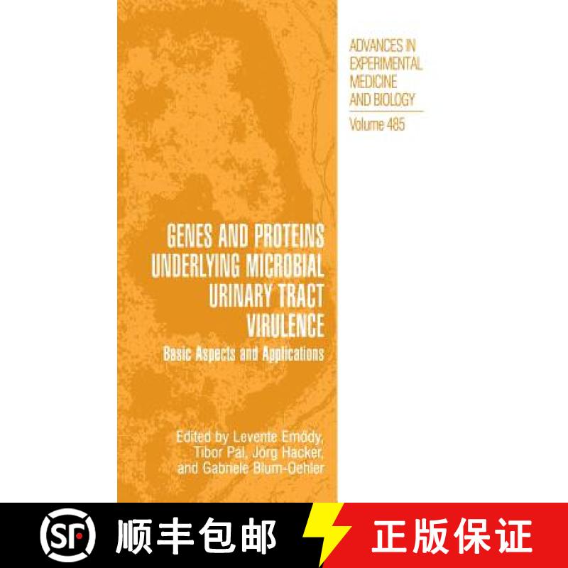 【3-4周达】Genes and Proteins Underlying Microbial Urinary Tract Virulence : Basic Aspects and Applic... [9780306464553]