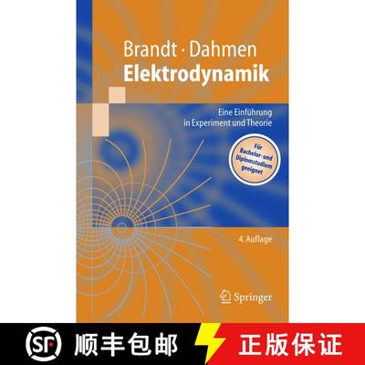 【3-4周达】Elektrodynamik : Eine Einführung in Experiment und Theorie (4. Auflage 2005) (4. Auflage ... [9783540214588]