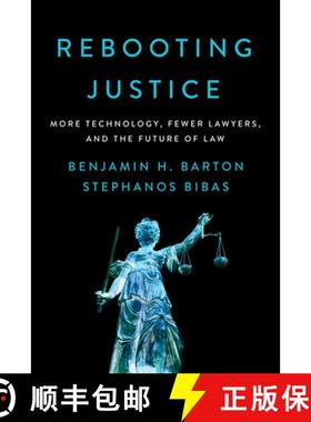 【3-4周达】Rebooting Justice : More Technology, Fewer Lawyers, and the Future of Law [9781594039331]