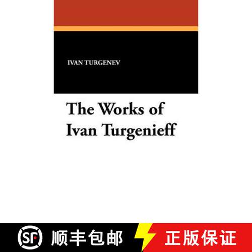 【3-4周达】The Works of Ivan Turgenieff [9781434431172]