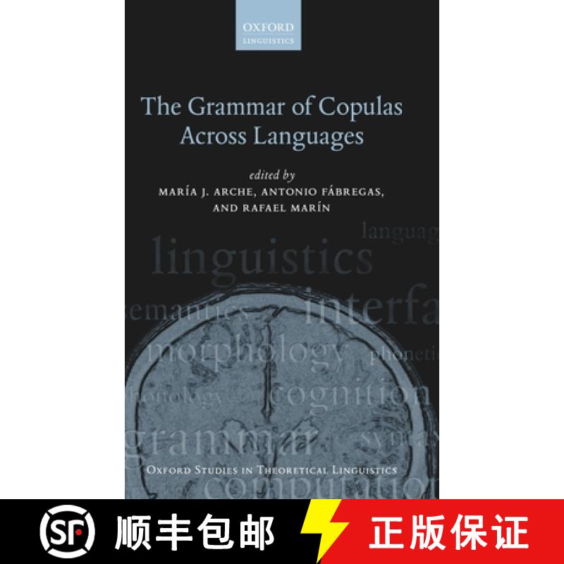 【3-4周达】The Grammar of Copulas Across Languages [9780198829850]