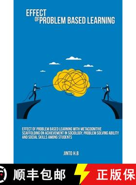 【3-4周达】Effect of problem based learning with metacognitive scaffolding on achievement in sociolog... [9781805453239]