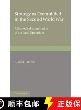 【3-4周达】Strategy as Exemplified in the Second World War: A Strategical Examination of the Land Ope... [9781107665118]