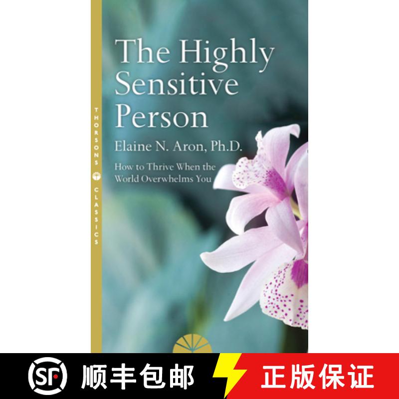 【3-4周达】HIGHLY SENSITIVE PERSON TPB : How to Survive and Thrive When The World Overwhelms You [9780008244309]