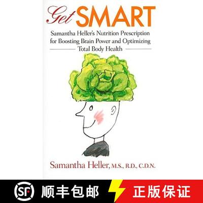 预订 Get Smart – Samantha Heller′s Nutrition Prescription for Boosting Brain Power and Optimizing T... [9780801893759]