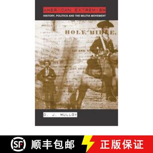 Militia 9780415326742 American Politics and History 4周达 Extremism Movement the