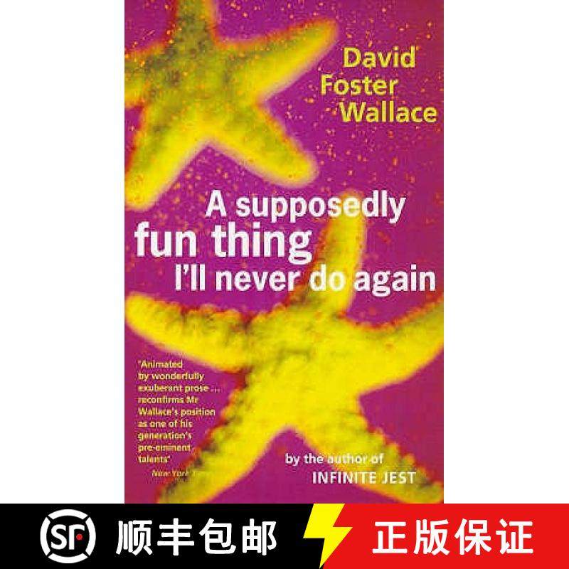 【3-4周达】A Supposedly Fun Thing I'll Never Do Again: Essays and Arguments [9780349110011]