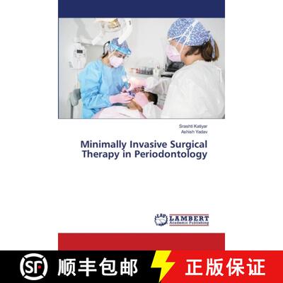 【3-4周达】Minimally Invasive Surgical Therapy in Periodontology [9786138262978]