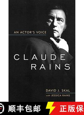 【3-4周达】Claude Rains: An Actor's Voice [9780813192611]