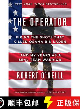 【3-4周达】The Operator: Firing the Shots that Killed Osama bin Laden and My Years as a SEAL Team War... [9781501145049]