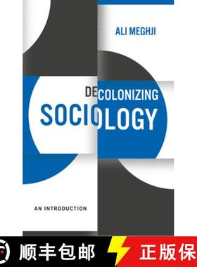 【3-4周达】Decolonizing Sociology - An Introduction: An Introduction [9781509541959]