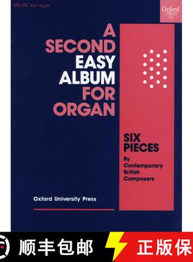 【3-4周达】A Second Easy Album for Organ: Six pieces by contemporary British composers [9780193751293]