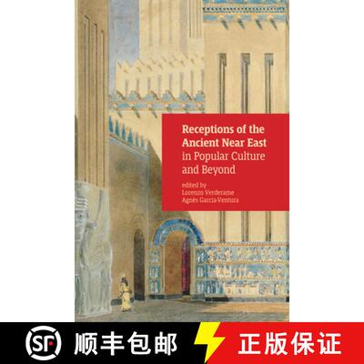 【3-4周达】Receptions of the Ancient Near East in Popular Culture and Beyond [9781948488242]