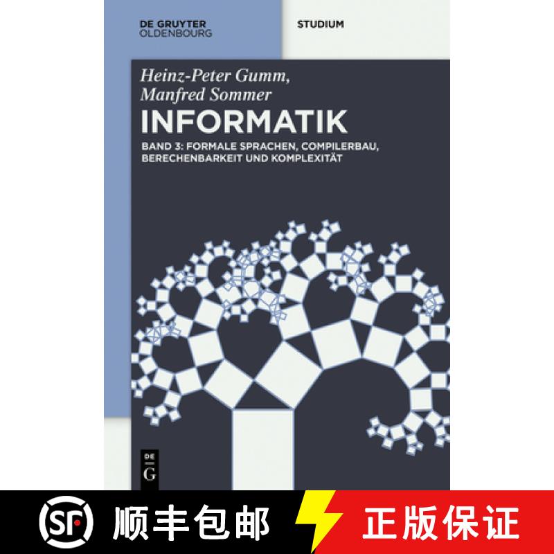 【3-4周达】Formale Sprachen, Compilerbau, Berechenbarkeit und Komplexität [9783110442380]