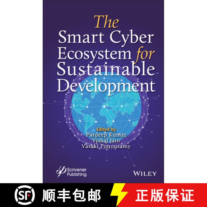 【3-4周达】The Smart Cyber Ecosystem for Sustainable Development [9781119761648]