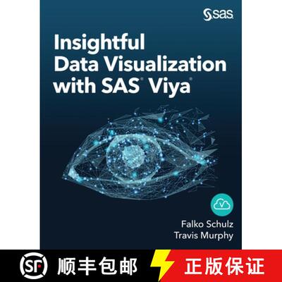 【3-4周达】Insightful Data Visualization with SAS Viya [9781951684341]