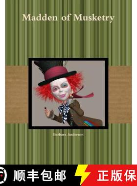 【3-4周达】Madden of Musketry [9781387253227]