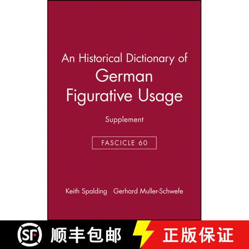 【3-4周达】An Historical Dictionary Of German Figurative Usage, Fascicle 60  (Supplement) [Wiley外语] [9780631219118]