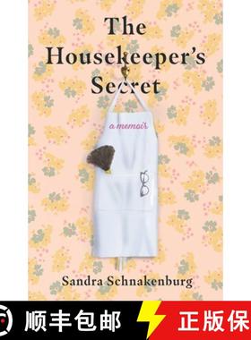 【3-4周达】The Housekeeper's Secret: A Memoir [9781647427603]