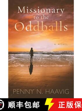 预订 Missionary to the Oddballs: Based on a true story [9780578753454]