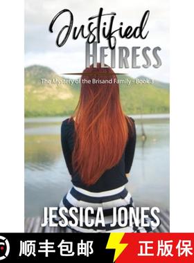 预订 Justified Heiress: A Twisty Romantic Suspense [9781088095195]