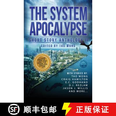 【3-4周达】The System Apocalypse Short Story Anthology II: A LitRPG post-apocalyptic fantasy and scie... [9781778551062]
