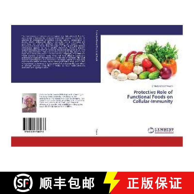 预订 Protective Role of Functional Foods on Cellular-Immunity [9783659706073]