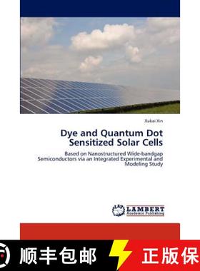 预订 Dye and Quantum Dot Sensitized Solar Cells [9783659282751]