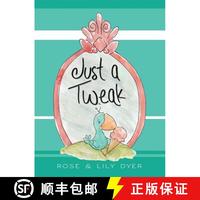 【3-4周達(dá)】Just a Tweak [9780960012305]