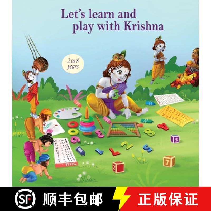 【2-3周达】Let's learn and play with Krishna: Rhythmic poems, adorable illustrations, inspiring life ... [9781738820030]