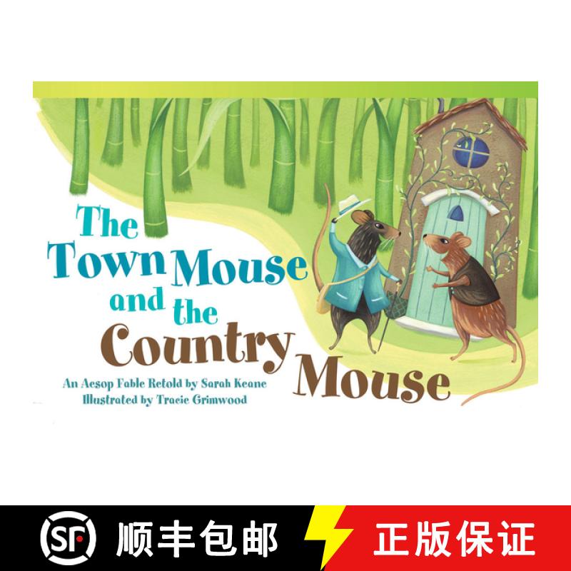 预订 The Town Mouse and the Country Mouse: An Aesop Fable Retold by Sarah Keane [9781433355257]