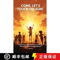 【4周達(dá)】Come, Let's touch the Sun! [9789362694317]