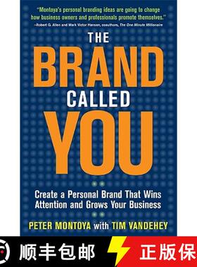 预订 The Brand Called You: Make Your Business Stand Out in a Crowded Marketplace [9780071597500]