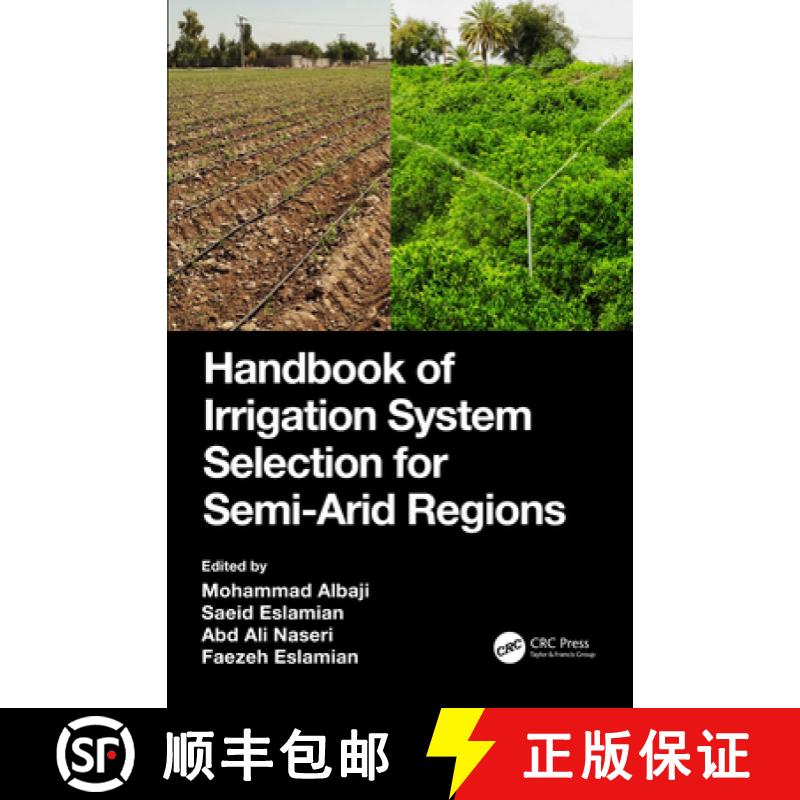 【3-4周达】Handbook of Irrigation System Selection for Semi-Arid Regions [9780367505363]