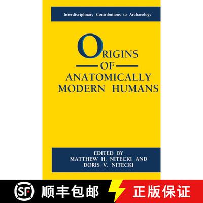 【3-4周达】Origins of Anatomically Modern Humans [9780306446757]