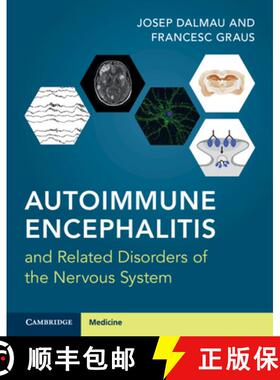 【3-4周达】Autoimmune Encephalitis and Related Disorders of the Nervous System [9781108583510]