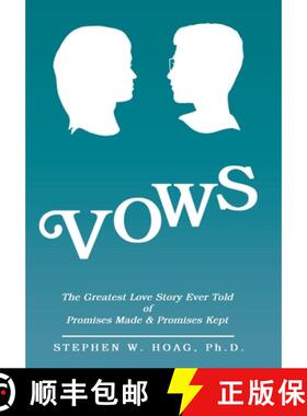 【3-4周达】Vows: The Greatest Love Story Ever Told of Promises Made & Promises Kept [9781462412969]