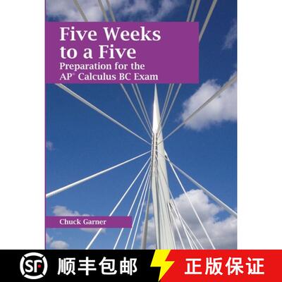 【3-4周达】Five Weeks to a Five: Preparation for the AP Calculus BC Exam [9781304613073]