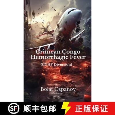 【3-4周达】Crimean Congo Hemorrhagic Fever (CCHF diversion) [9789361729577]
