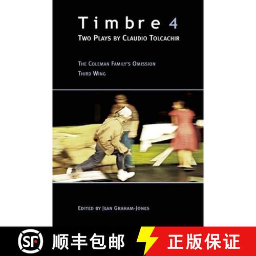 【3-4周达】Timbre 4: Two Plays by Claudio Tolcachir [9780984616008]
