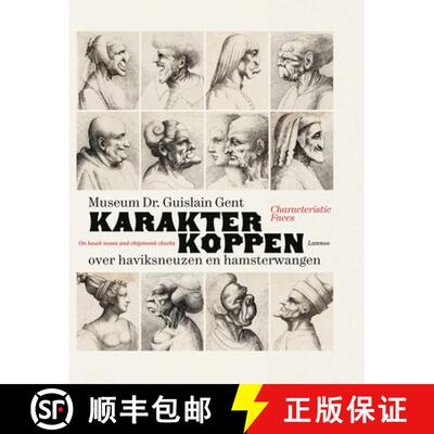 【3-4周达】Character Heads: On Hawk Noses and Chubby Cheeks: On Hawk Noses and Chubby Cheeks [9789401421874]