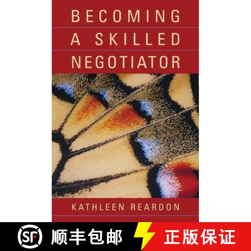 【3-4周达】Becoming A Skilled Negotiator: Concepts And Practices [Wiley经管] [9780471429692]