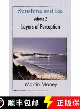 【3-4周达】Sunshine and Ice Volume Z: Layers of Perception [9781787192010]
