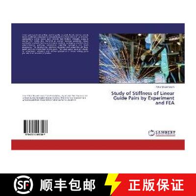 预订 Study of Stiffness of Linear Guide Pairs by Experiment and FEA [9786202093507]