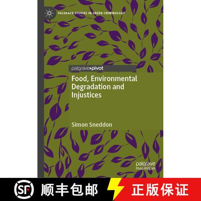 【3-4周达】精装 Food, Environmental Degradation and Injustices : How the Way We Eat Will Destroy Us [9783031878992]