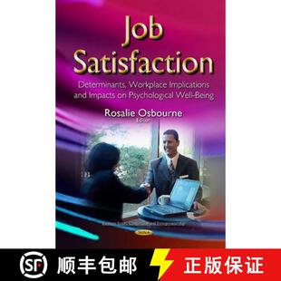 Satisfaction Implications Job Well 9781634636490 Psychological Determinants 4周达 Impacts and Workplace B...