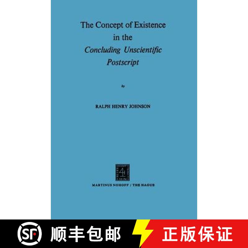 【4周达】The Concept of Existence in the Concluding Unscientific PostScript [9789024713356]
