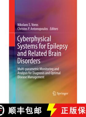 【3-4周达】Cyberphysical Systems for Epilepsy and Related Brain Disorders: Multi-Parametric Monitorin... [9783319361796]
